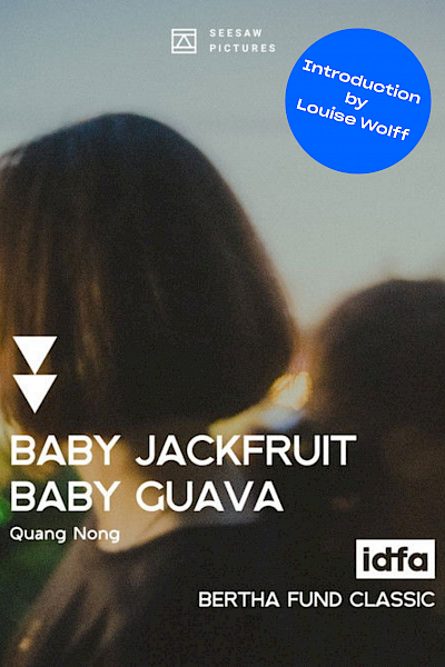 IDFA: Baby Jackfruit Baby Guava